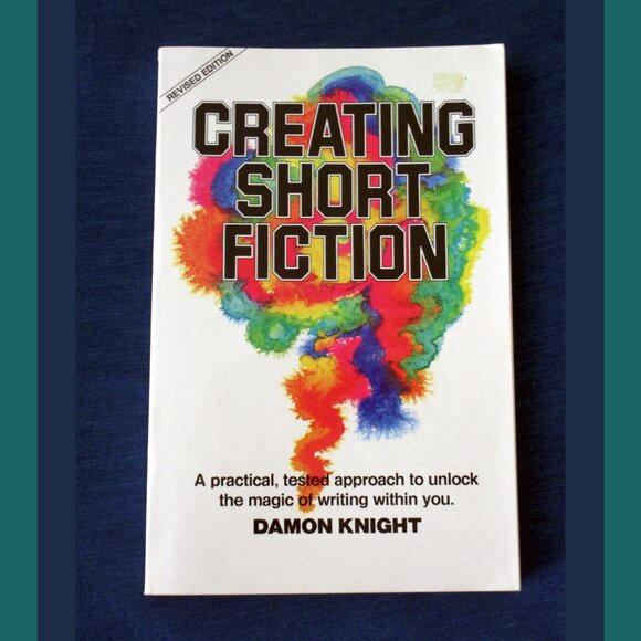 Book: Creating Short Fiction by Damon Knight - Picture 1 of 11